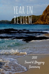 Year in Review: Summary of our travel and blogging accomplishments for 2015