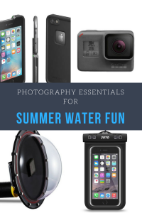Summer Photography Essentials for Water Fun