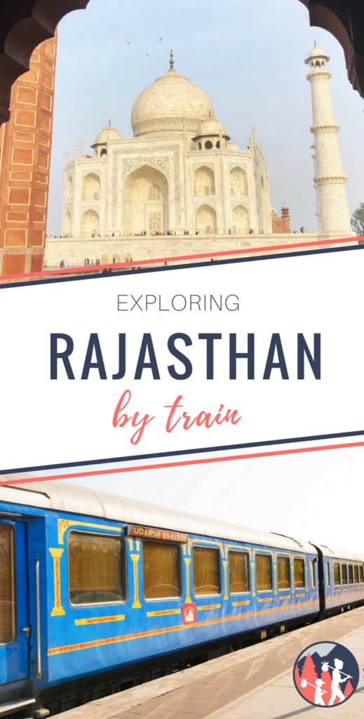 Exploring Rajasthan by luxury train on the Palace on Wheels