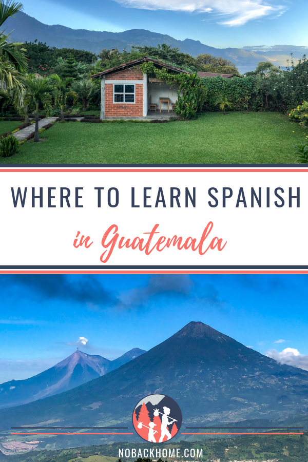 Essential Guide on the best Spanish Schools in Guatemala