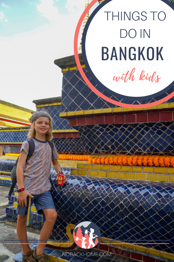 Top things to do in Bangkok Thailand with kids