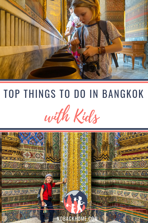 The 11 Best Things to Do in Bangkok with Kids No Back Home