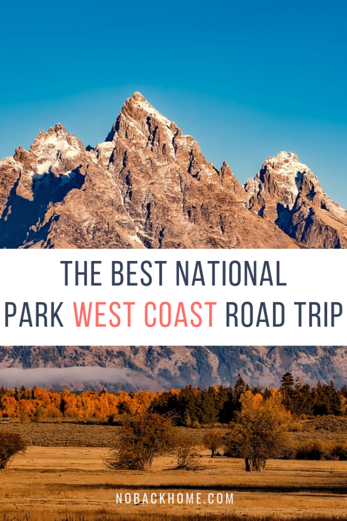road trip west coast national parks