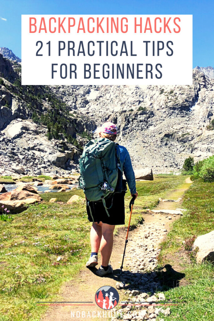 21 Insanely Practical Backpacking Hacks And Tips For Beginners No Back Home