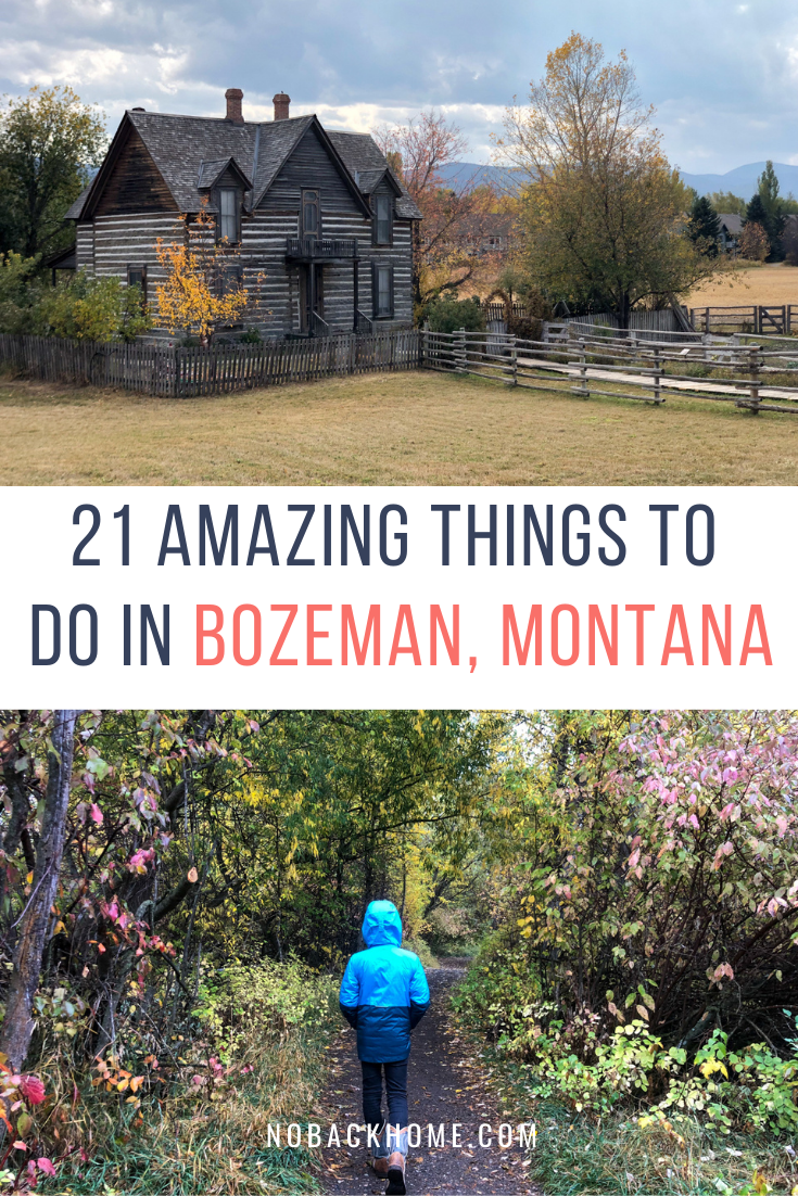 21 Amazing Things to Do in Bozeman Montana